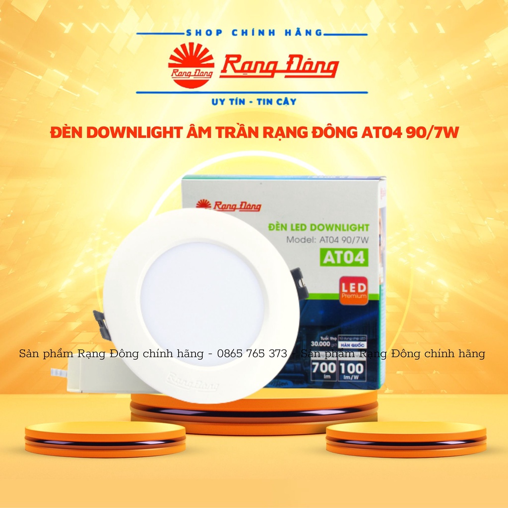 Đèn LED âm trần, đèn downlight 5W, 7W, 9W Rạng Đông lỗ khoét trần 90mm - AT04 90/5W, AT04 90/7W, AT04 90/9W