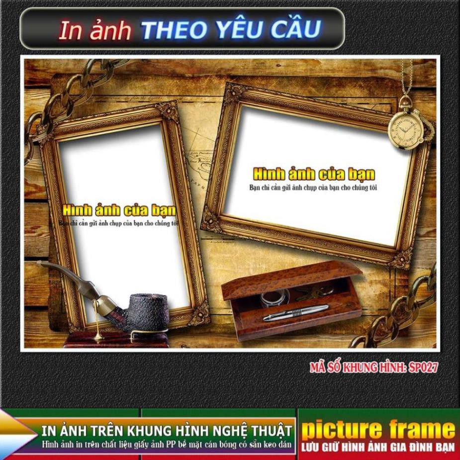 [IN ẢNH THEO YÊU CẦU] - lồng ghép ảnh vào khung hình nghệ thuật. Kích thước 10x15cm.