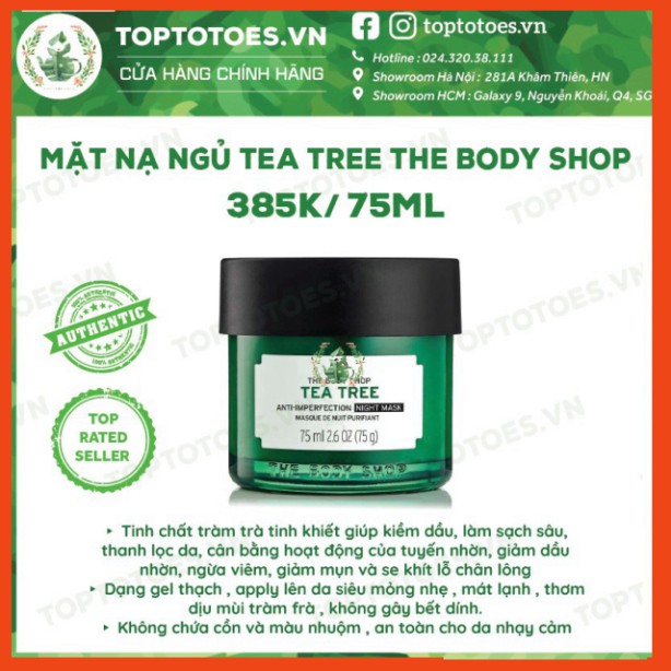 HÈ NÓNG  Mặt nạ ngủ The Body Shop Tea Tree Anti-imperfection Night Mask ngừa và giảm mụn, thanh lọc da, kiềm dầu HÈ NÓNG