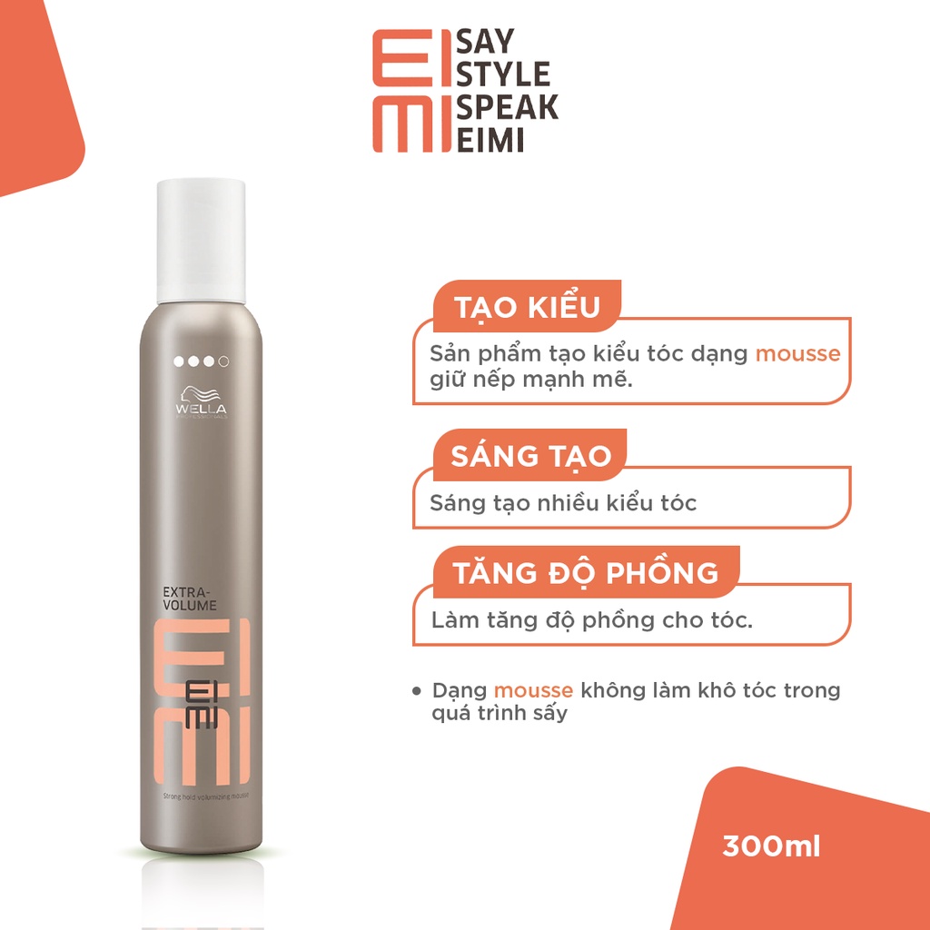 Bọt Tạo Độ Phồng Cho Tóc Wella EIMI Giữ Nếp Hoàn Hảo Extra Volume Strong Hold Volumising Mousse