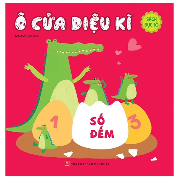 Sách - Ô Cửa Kì Diệu - Số Đếm (Sách Đục Lỗ)