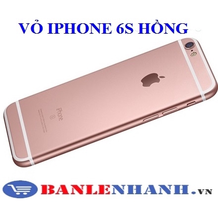 VỎ IPHONE 6S HỒNG ZIN