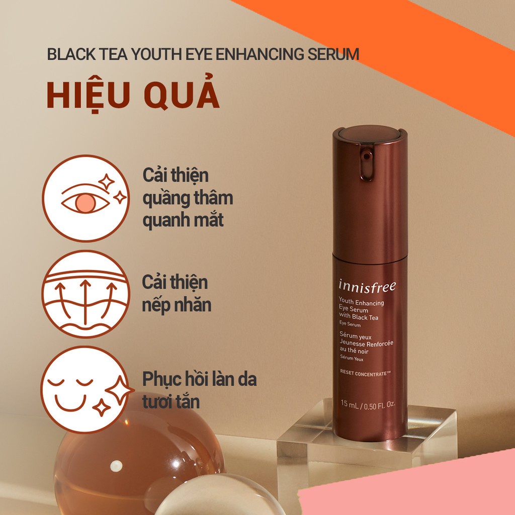 Tinh chất dưỡng da vùng mắt từ trà đen innisfree Black Tea Youth Enhancing Eye Serum 15ml