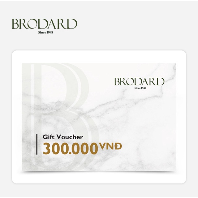 Brodard - Phiếu quà tặng trị giá 300K