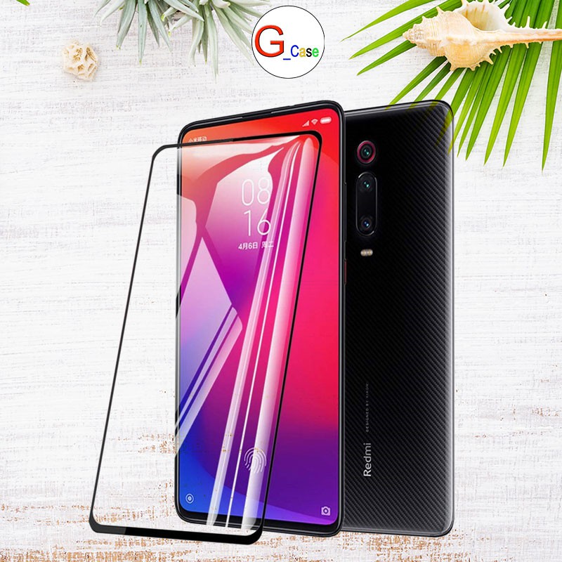 Kính cường lực Full màn XIAOMI MI 5X/MI 6X/ MI A2/MI 8 LITE/MI 9/MI 9 SE/MI 9T/ K20  PRO/REDMI 5/REDMI 5 PLUS -Siêu cứng