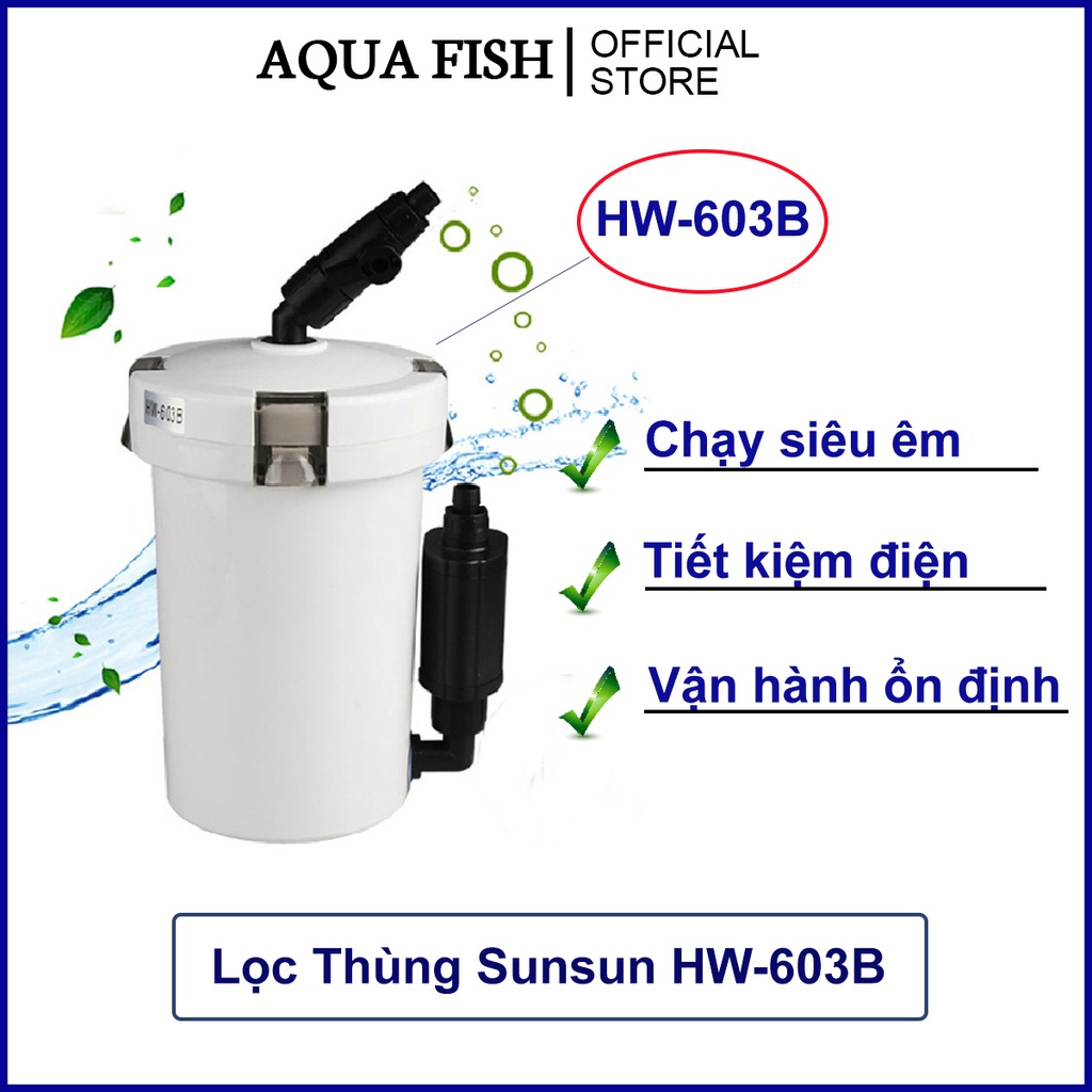 Lọc thùng bể cá Sunsun HW-603B cho bể cá trong nhà (vận hành ổn định, êm ái, tiết kiệm điện)