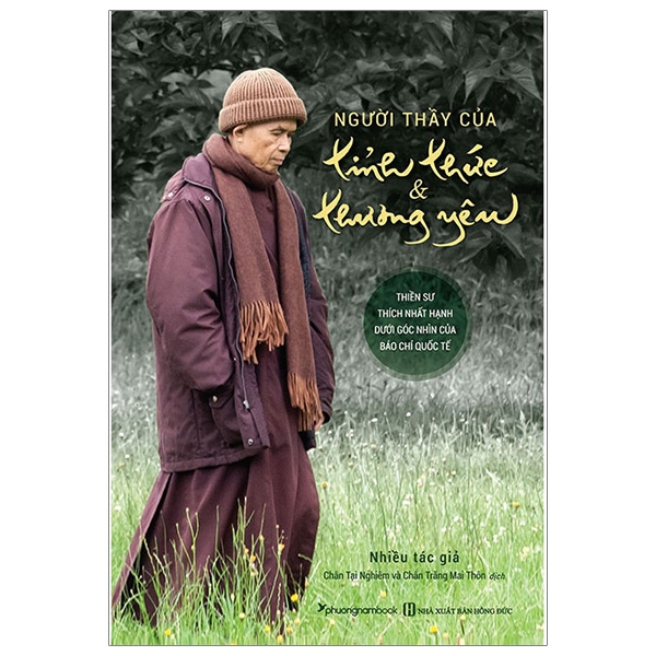 Sách - Người Thầy Của Tỉnh Thức Và Thương Yêu