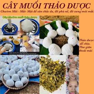 CÂY CHƯỜM MUỐI THẢO DƯỢC • Chườm mắt - Mũi- Mặt • Săn da mặt, đỡ phù nề, sưng bụp mắt •Mamy Gold