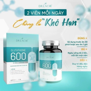 Viên uống trắng da ngừa nám Glutathione 600 chính hãng nguyên tem