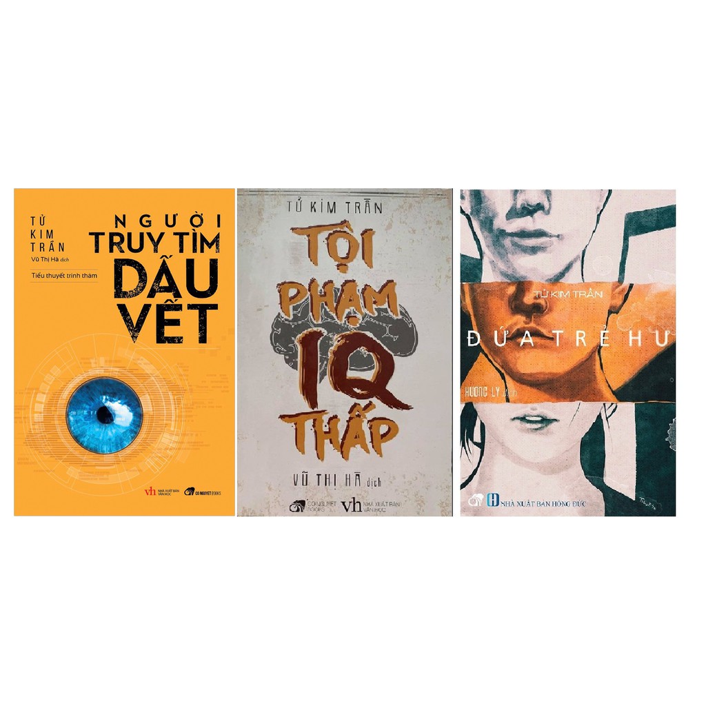 Sách - Combo 3 cuốn Tội Phạm IQ Thấp + Đứa trẻ hư + Người Truy tìm dấu vết (Tác giả: Tử Kim Trần)