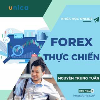 Toàn quốc- [Evoucher] FULL khóa học KINH DOANH - Forex thực chiến UNICA.VN