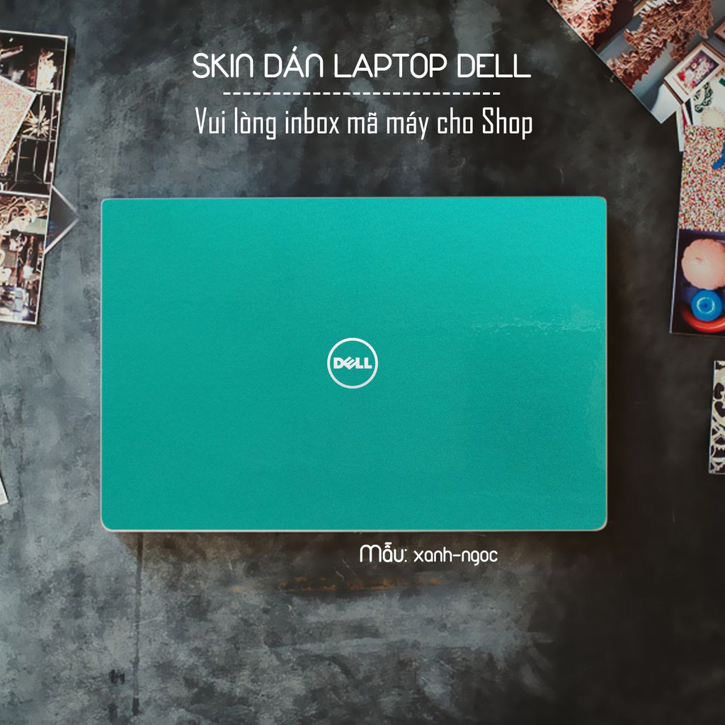 Skin dán Laptop Dell màu Chrome xanh ngọc (inbox mã máy cho Shop)