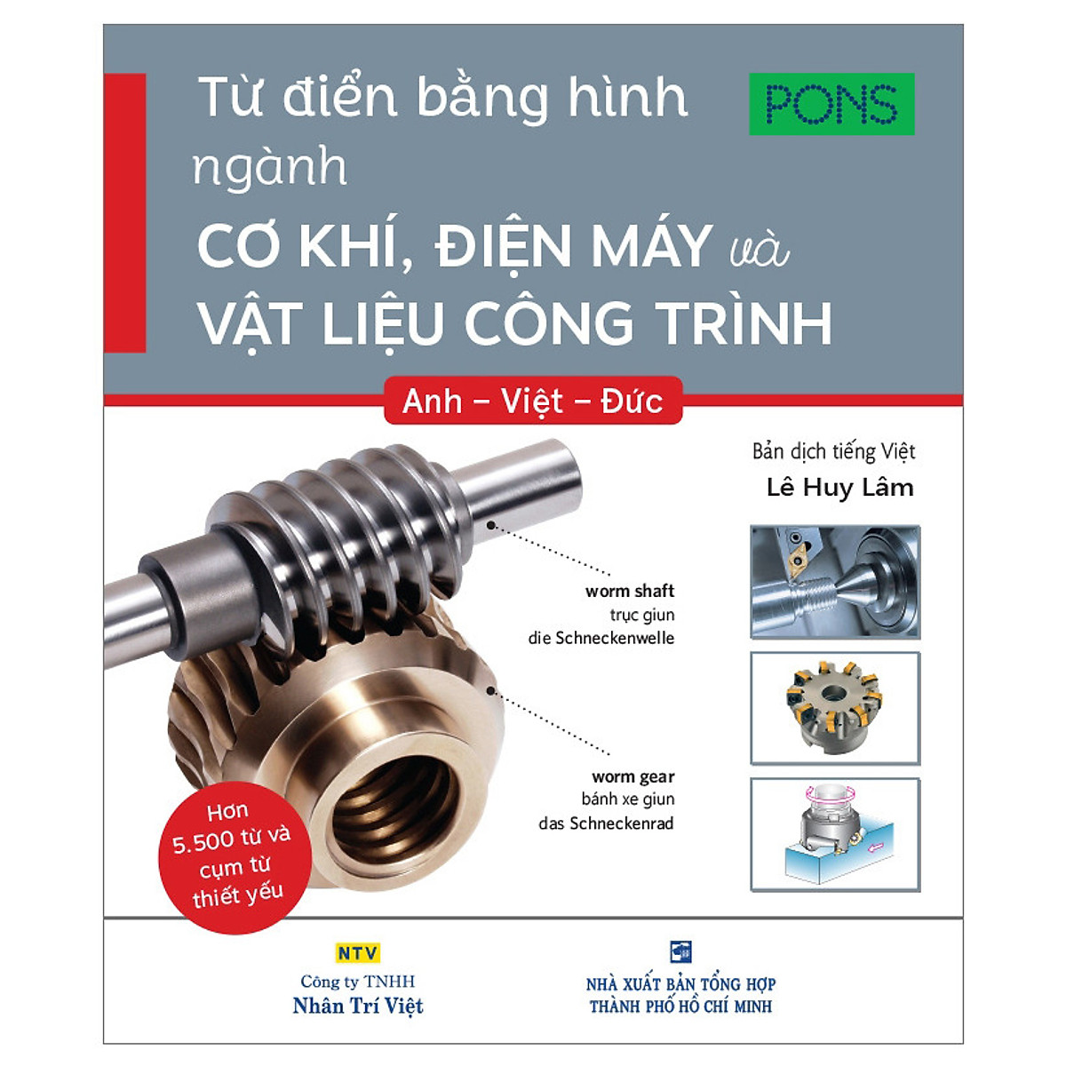 Sách - Từ Điển Bằng Hình Ngành Cơ Khí, Điện Máy Và Vật Liệu Công Trình Anh - Việt - Đức