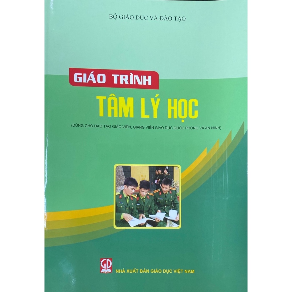 Sách - Giáo Trình Tâm Lý Học - Dùng cho Đào Tạo Giáo Viên, Giảng Viên Giáo Dục Quốc Phòng và An Ninh