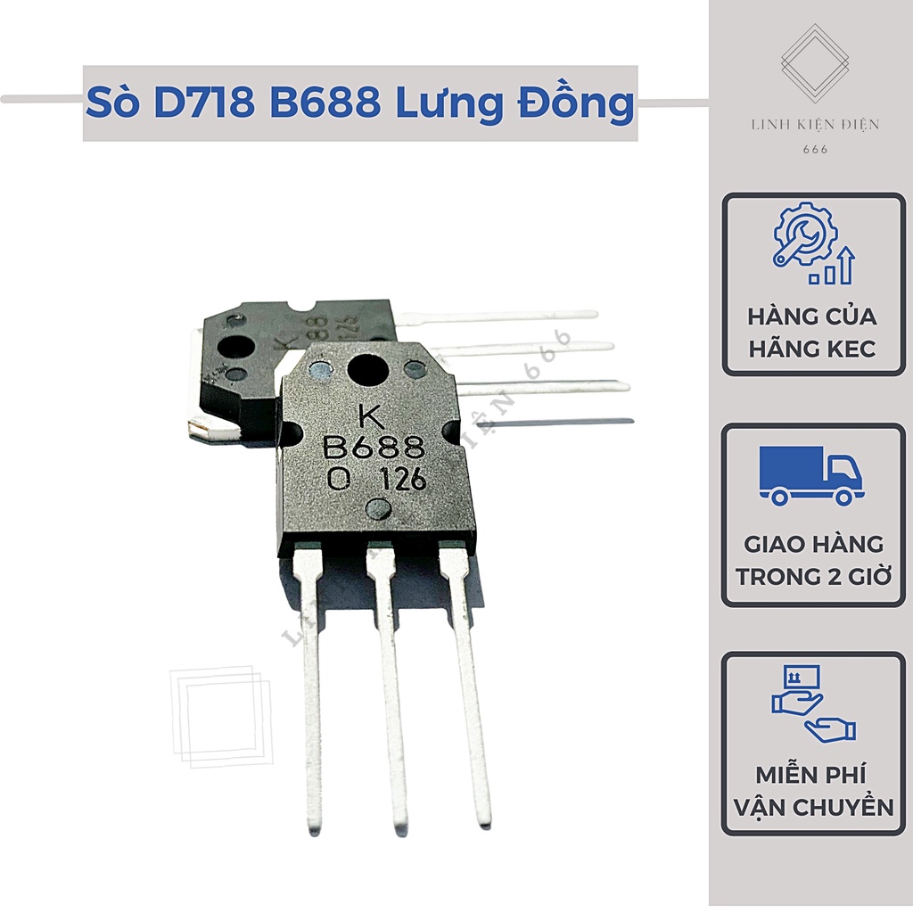 D718 B688 Transistor Lưng Đồng Sò D718 B688 Âm Thanh 8A 120V Mạ Bạc