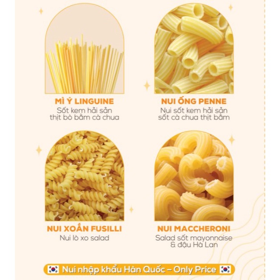 Nui Maccheroni/Nui Ống Penne/Nui Xoắn Fusilli/Mì ý Linguine Only Price 500G - Sản Phẩm Độc Quyền Chính Hãng Hàn Quốc