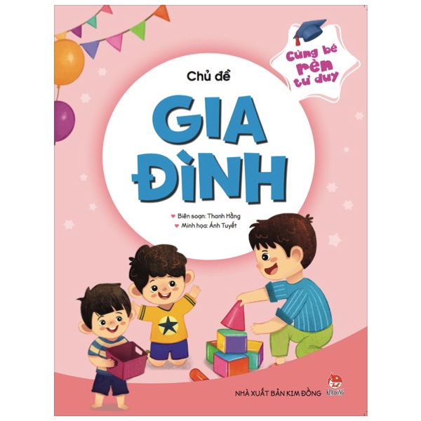 Sách - Cùng Bé Rèn Tư Duy - Chủ Đề Gia Đình - 8935244874228