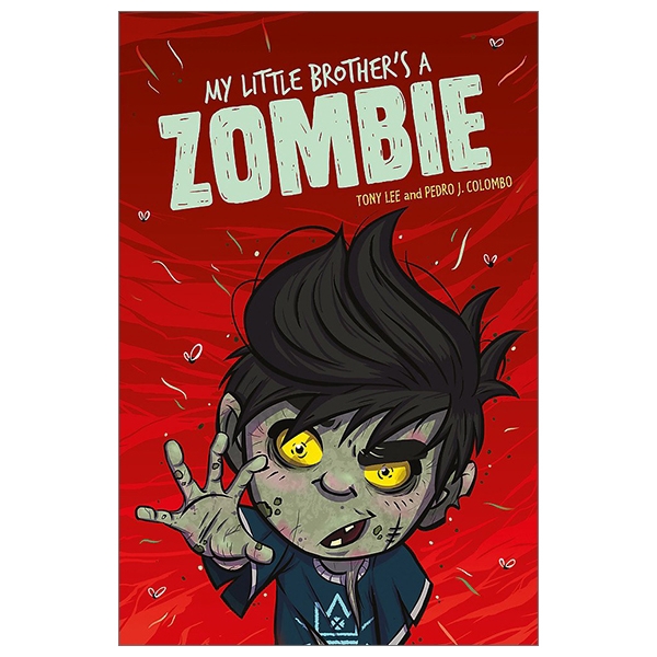 Sách - My Little Brother’s a Zombie (EDGE: Bandit Graphics)