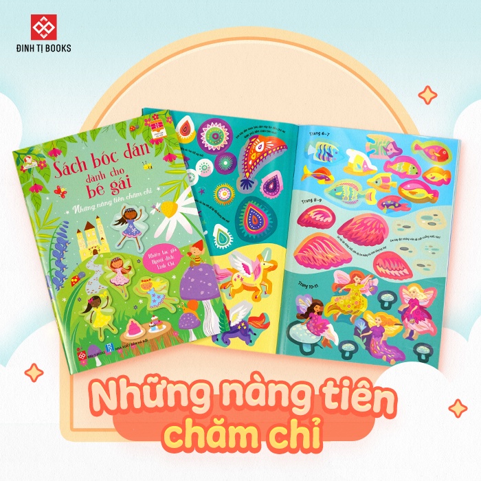 Sách - Sách bóc dán dành cho bé gái - Những nàng tiên chăm chỉ - Dán hình cho bé gái 3 - 9 tuổi