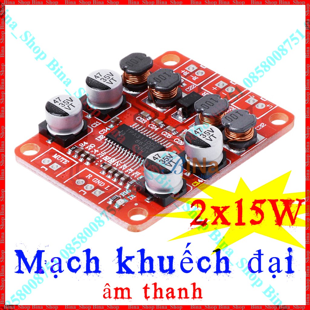 Mạch khuếch đại âm thanh 2x15W