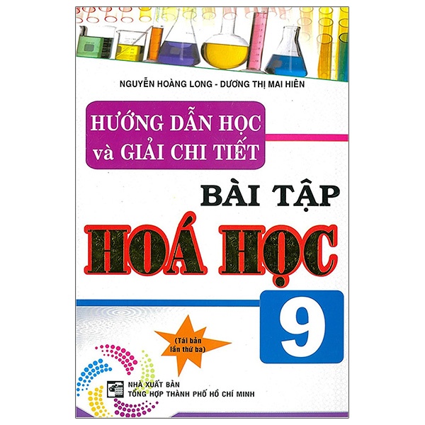 Sách Hướng Dẫn Học Và Giải Chi Tiết Bài Tập Hóa Học 9