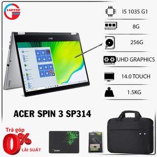 [Mới 100%] Laptop Acer Spin 3 2020 cảm ứng 2in1 (i5-1035G1, 8G, 256G, 14"FHD IPS) lapptop chơi game cơ bản đồ họa
