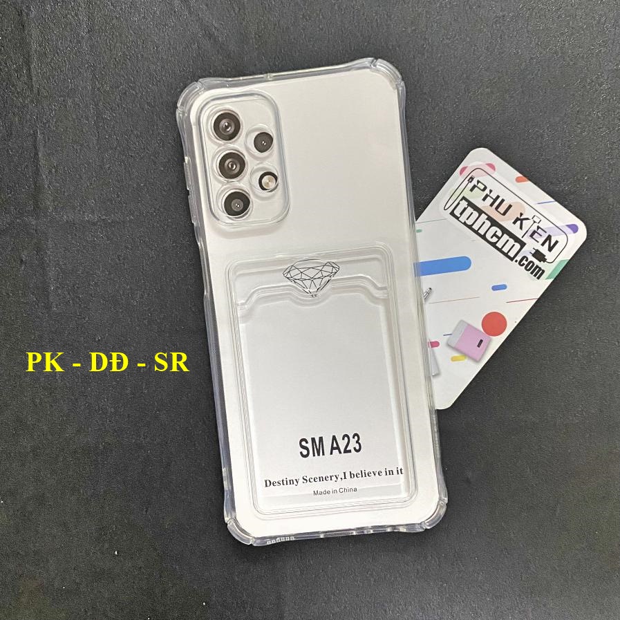 Ốp Lưng Samsung A23 4G - 5G Dẻo Trong Chống Sốc Đựng Card