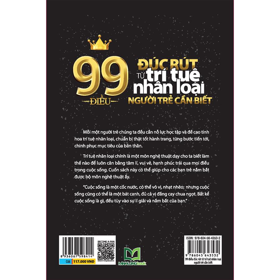 Sách: 99 Điều Đúc Rút Từ Trí Tuệ Nhân Loại Người Trẻ Cần Biết - B117- TSKN