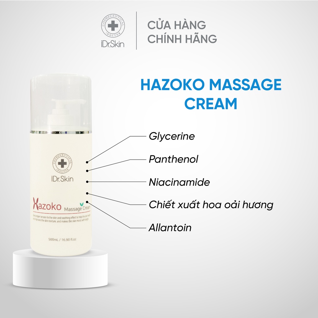 [iDr.Skin Chính Hãng] Kem massage mặt iDr.Skin Hazoko Massage Cream cấp ẩm và cải thiện làn da 500ml