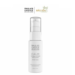 Lotion tẩy da chết dịu nhẹ phù hợp cho da nhạy cảm Paula's Choice CALM Redness Relief 1% BHA Lotion Exfolia 30ml Mã 9107