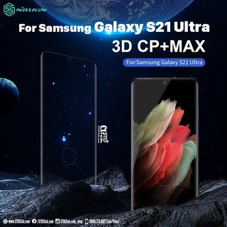 MIẾNG DÁN CƯỜNG LỰC SAMSUNG GALAXY S21 ULTRA NILLKIN 3D CP+MAX CHÍNH HÃNG [NEW SALEOFF]