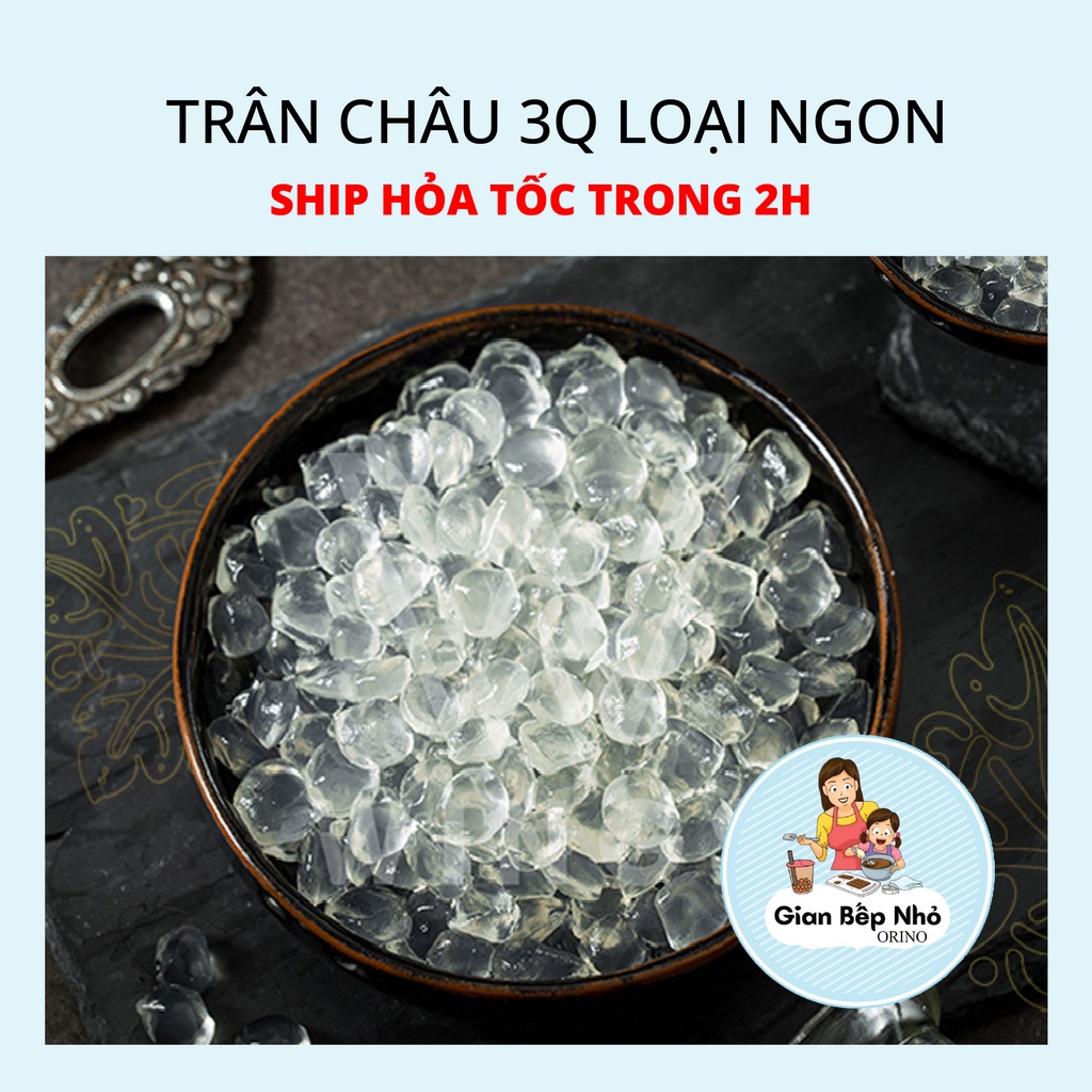 Trân châu 3Q dai giòn hạt to ăn liền không chất bảo quản, set nguyên liệu trà sữa 500g-1000g