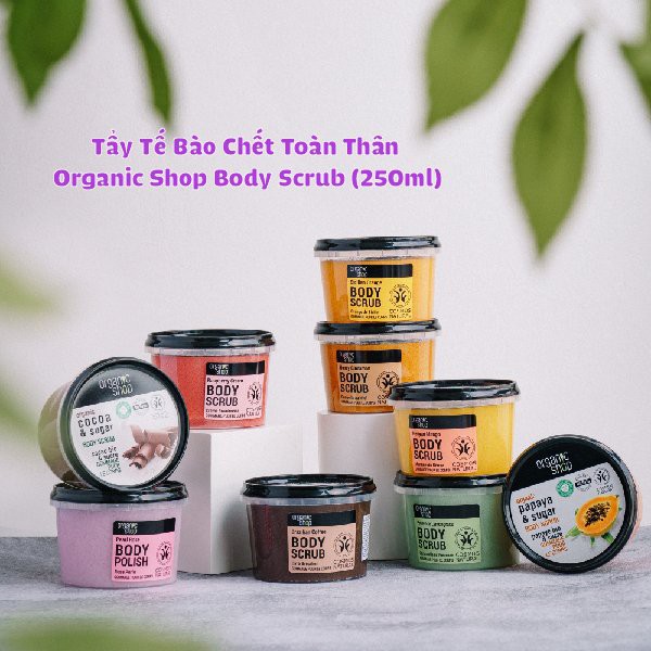 Tẩy tế bào chết toàn thân Organic Shop Organic Body Scrub (250ml)