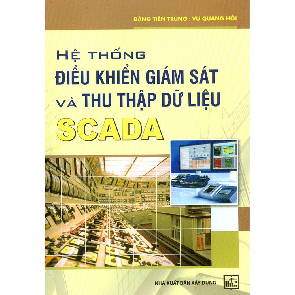 Sách - Hệ Thống Điều Khiển Giám Sát Và Thu Thập Dữ Liệu SCADA
