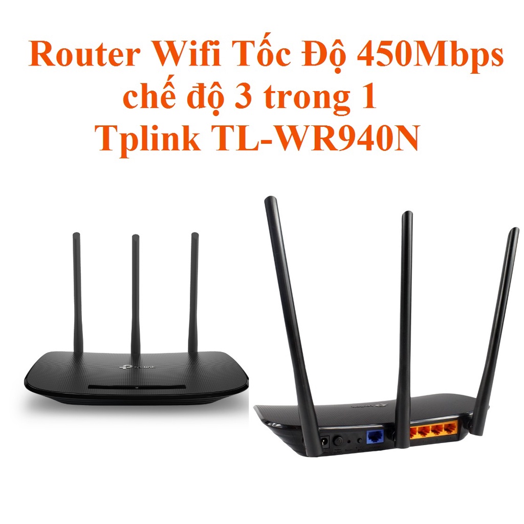 Router Wifi 450Mbps chế độ 3 trong 1 5 cổng mạng tp-link TL-WR940N