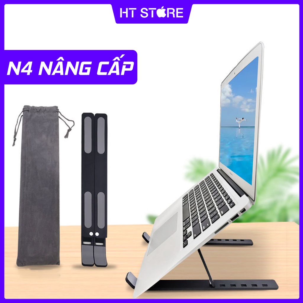 [RẺ VÔ ĐỊCH] Giá đỡ Laptop, Macbook hợp kim nhôm N4 hỗ trợ tản nhiệt, có thể điều chỉnh độ cao, chống mỏi cổ, dễ gấp gọn