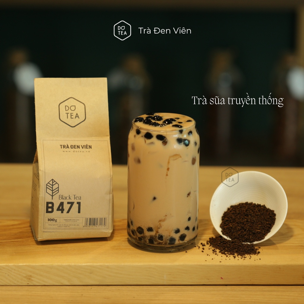 Trà đen pha trà sữa - Trà đen viên B471 Dotea 100g - Chát Đặc Ngọt Hậu Hương Thơm Nồng Đượm - Nguyên liệu pha trà sữa