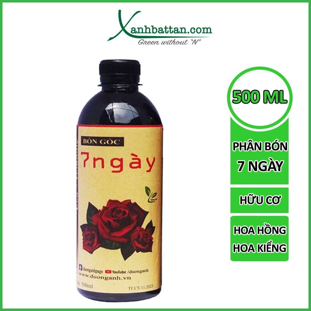 Phân hữu cơ 7 NGÀY dưỡng hoa hồng chuẩn phom, kích chồi, bổ sung hữu cơ cho hoa hồng Chai 500 ml