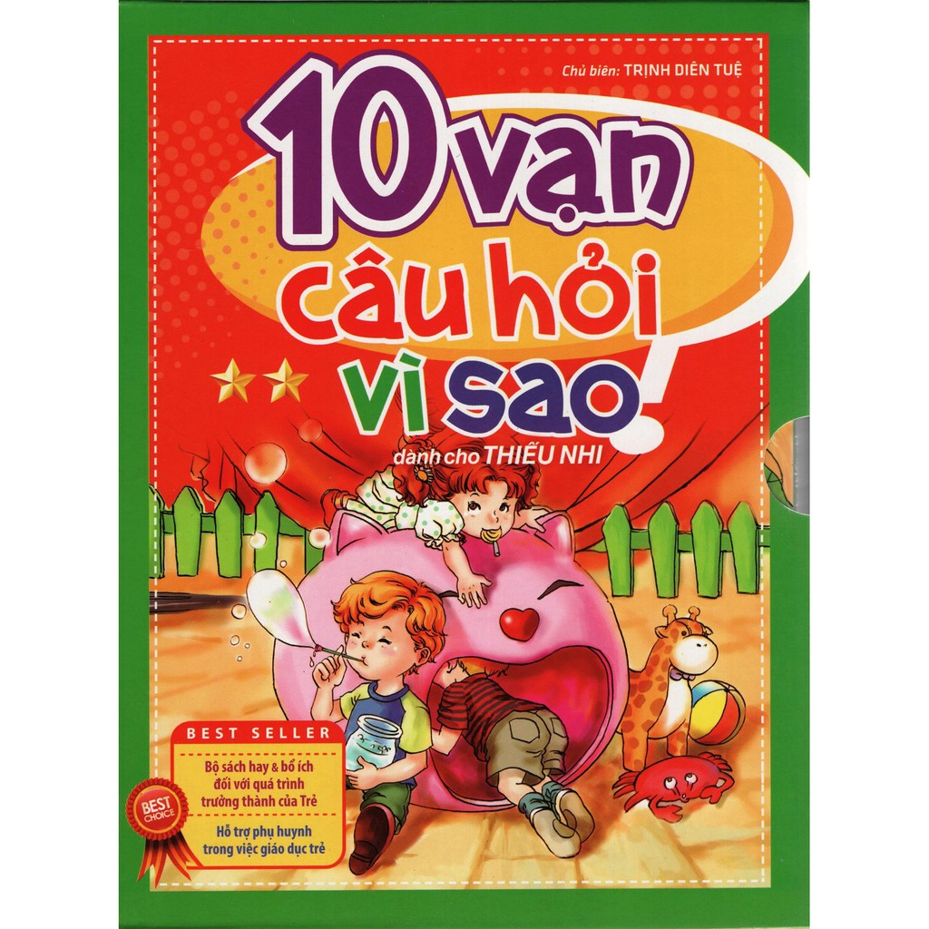 Bộ sách 10 Vạn Câu Hỏi Vì Sao - Tập 2 - Tác giả:  Trịnh Diên Tuệ