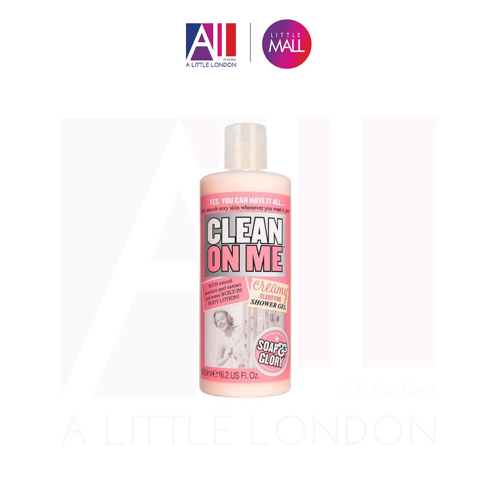 [TOP 1 SHOPEE] Sữa tắm Soap & Glory Clean On Me Shower Gel 500ml (Bill Anh)