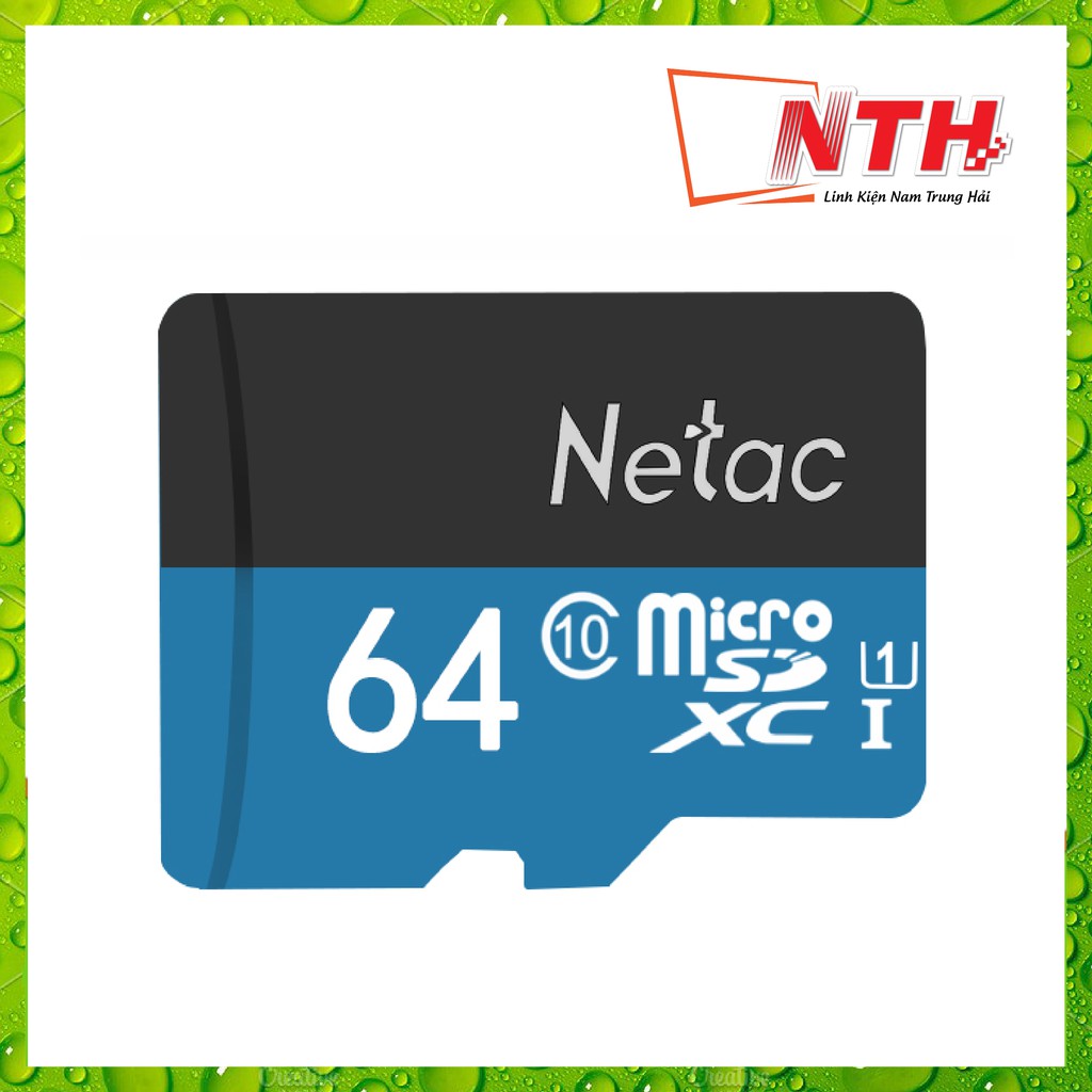 [BH 5 NĂM] THẺ NHỚ MICRO SDHC NETAC 64GB