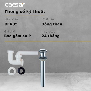 Bộ Xả Nhấn Lavabo - BF602 CAESAR (Xi phông)