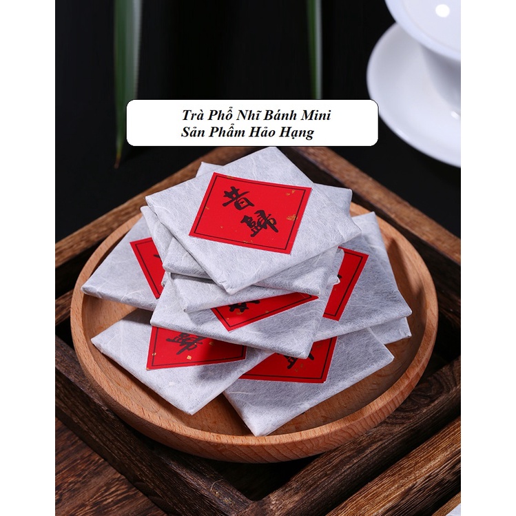 Trà Phổ Nhĩ Bánh Mini Phẩm Hảo Hạng (Trọng lượng khoảng 10 g/ Bánh)