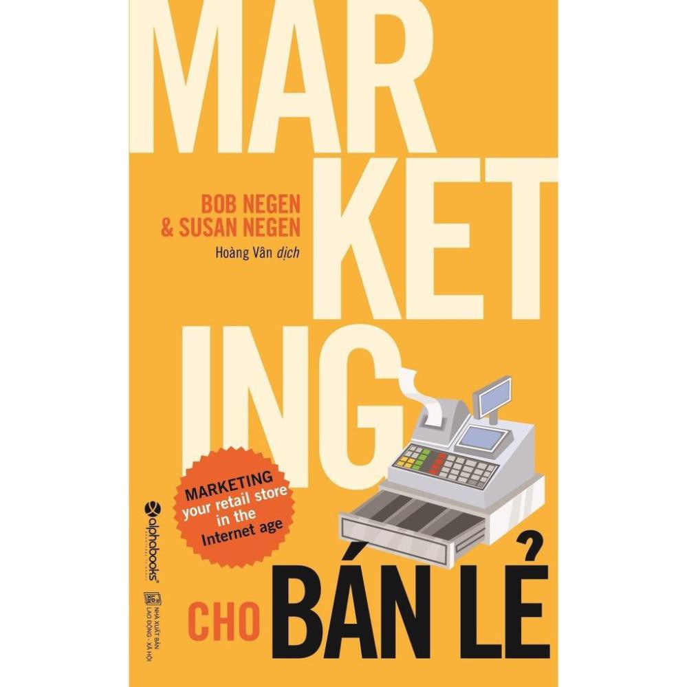 Sách - Marketing cho bán lẻ (Tái bản mới nhất)