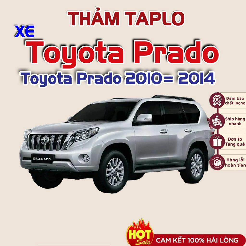 Thảm taplo xe Toyota Prado 2010 2011 2012 2013  2014