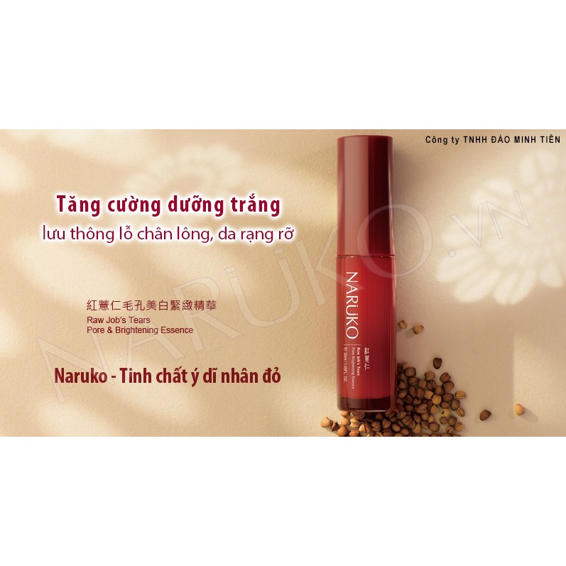 Tinh Chất Se Khít Lỗ Chân Lông và Làm Sáng Da NARUKO Raw Job’s Tears Pore and Brightening Essence 30ml