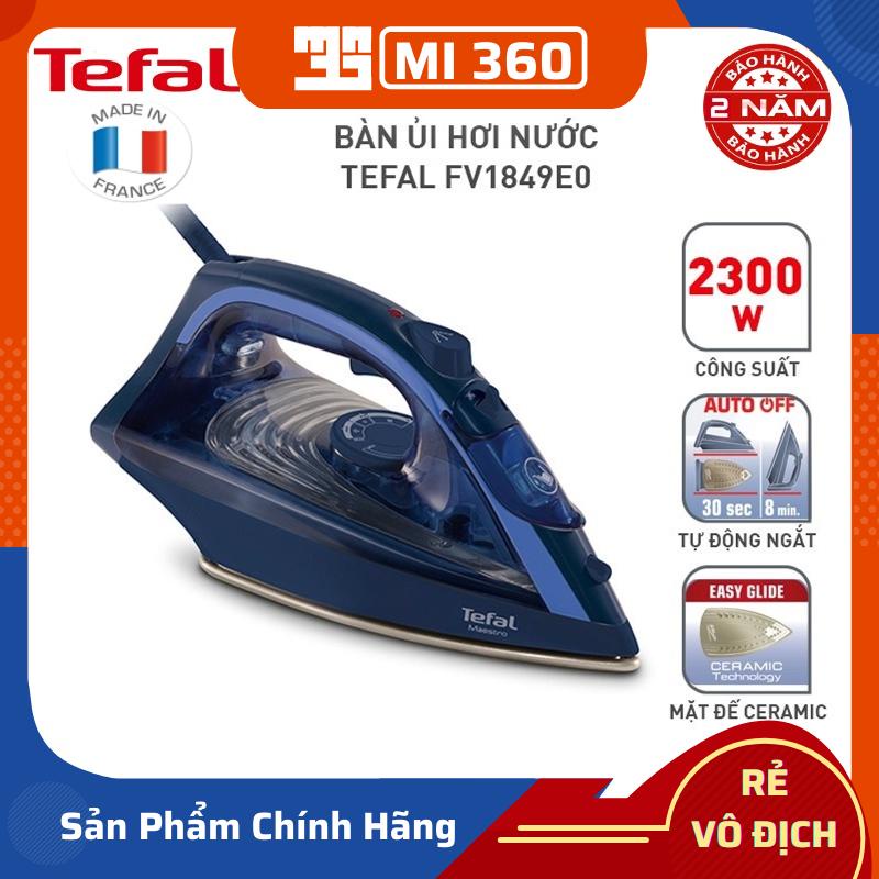 Bàn ủi hơi nước Tefal FV1849E0✅ Bảo Hành Chính Hãng 02 Năm