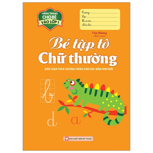 Sách - Hành Trang Cho Bé Vào Lớp 1 - Bé Tập Tô Chữ Thường