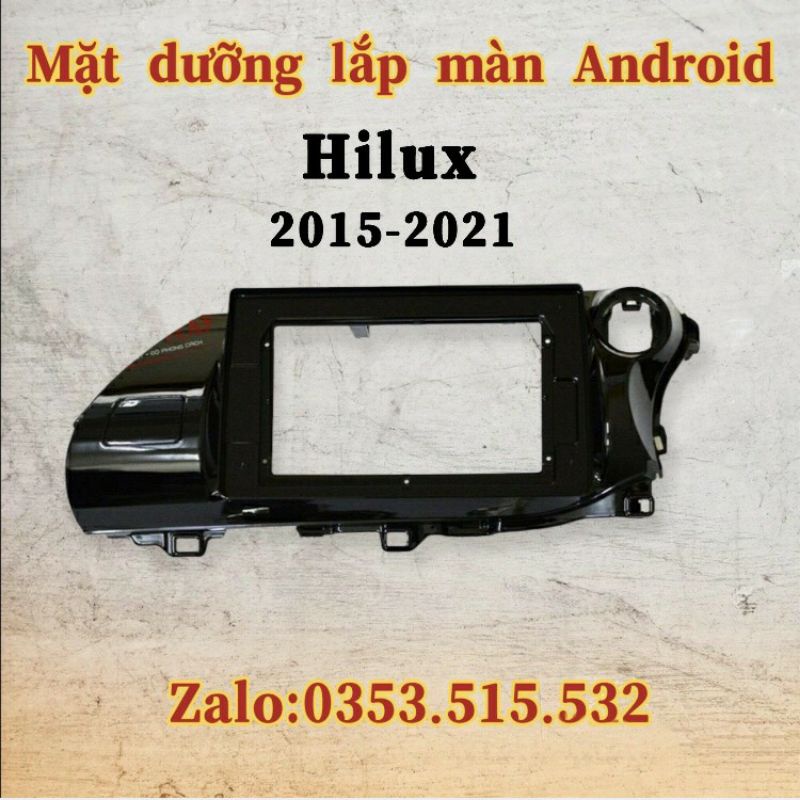 Mặt dưỡng Hilux 2015 - 2021, 10 inch kèm jack nguồn zin