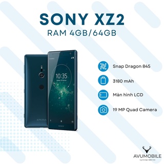 Điện thoại Sony Xz2 64b chip Snap 845 chơi game mượt